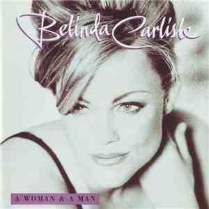 Belinda Carlisle - A Woman & A Man download mp3