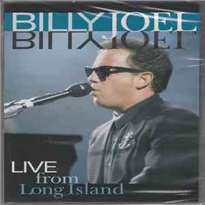 Billy Joel - Live From Long Island download mp3