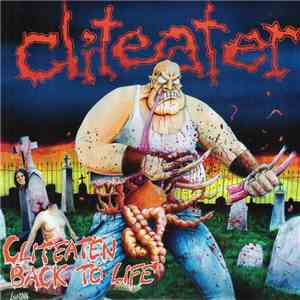 Cliteater - Cliteaten Back To Life download mp3