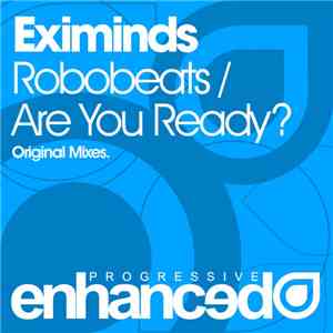 Eximinds - Robobeats / Are You Ready? download mp3