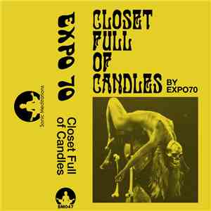 Expo 70 - Closet Full Of Candles download mp3
