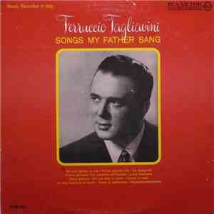 Ferruccio Tagliavini - Songs My Father Sang download mp3