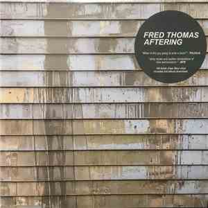 Fred Thomas - Aftering download mp3