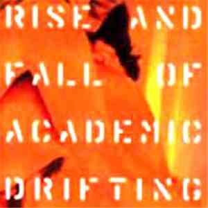Giardini Di Mirò - Rise And Fall Of Academic Drifting download mp3