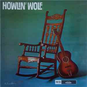 Howlin' Wolf - Rockin' The Blues download mp3