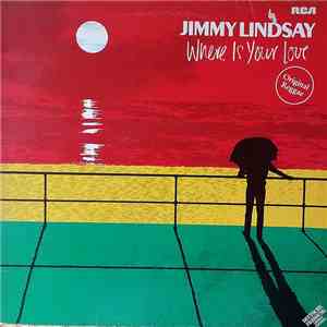 Jimmy Lindsay - Where Is Your Love download mp3