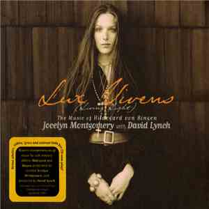 Jocelyn Montgomery with David Lynch - Lux Vivens download mp3