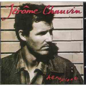 Jérôme Chauvin - Aéroplane download mp3