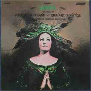Léo Delibes, Joan Sutherland, Alain Vanzo, Gabriel Bacquier, The Monte Carlo Opera Orchestra, Richard Bonynge - Lakmè download mp3