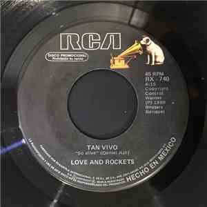 Love And Rockets - Tan Vivo = So Alive download mp3