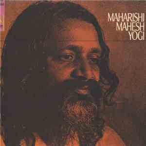 Maharishi Mahesh Yogi - Maharishi Mahesh Yogi download mp3