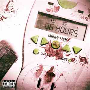 Money Man  - 6 Hours download mp3