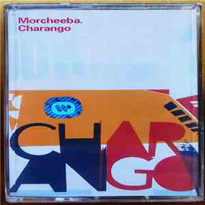 Morcheeba - Charango download mp3