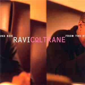 Ravi Coltrane - From The Round Box download mp3