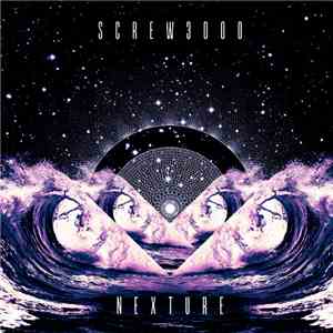 Screw3000 - Nexture download mp3