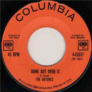 The Dutones - Done Got Over It / The Bird download mp3