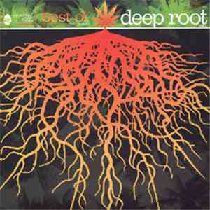Various - Best Of Deep Root Vol. 1 download mp3