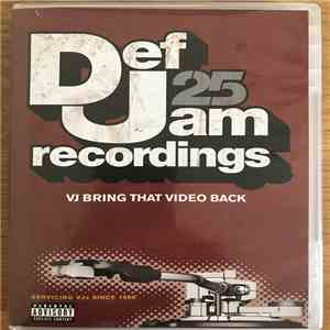 Various - Def Jam 25: VJ Bring That Video Back download mp3