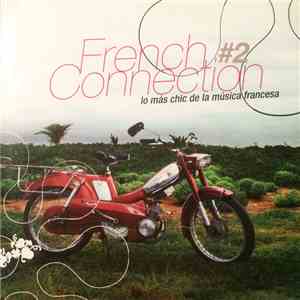 Various - French Connection 2 download mp3