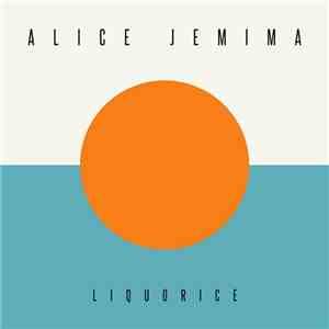 Alice Jemima - Liquorice download mp3