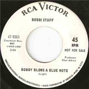 Bobbi Staff - Bobby Blows A Blue Note / He Chickened Out On Me! mp3 download