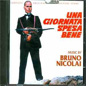 Bruno Nicolai - Una Giornata Spesa Bene (Complete Original Motion Picture Score) download mp3