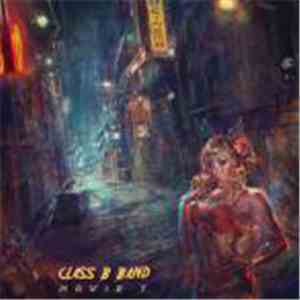 Class B Band - Movie T mp3 download