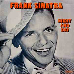 Frank Sinatra - Night And Day download mp3