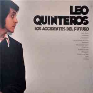 Leo Quinteros - Los Accidentes Del Futuro mp3 download