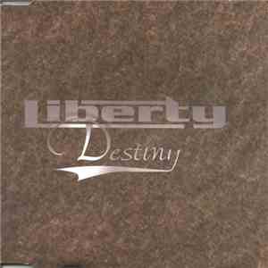 Liberty  - Destiny download mp3