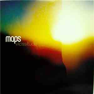 Maps - Vicissitude download mp3