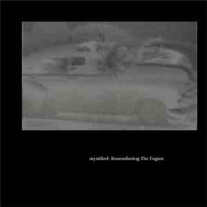 Mystified - Remembering The Engine download mp3