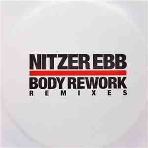Nitzer Ebb - Body Rework: Remixes download mp3