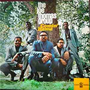 The Joe Thomas Group - Comin' Home download mp3