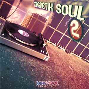 Various - Magnetik Soul Volume 2 download mp3