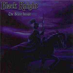 Black Knight  - The Beast Inside download mp3