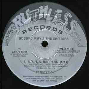 Bobby Jimmy & The Critters - N.Y./L.A. Rappers / Fone Freak download mp3