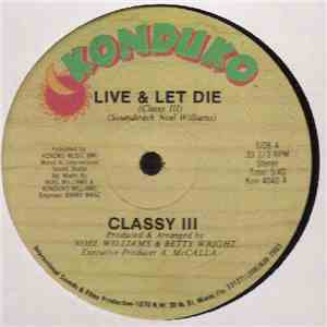Classy III - Live & Let Die download mp3