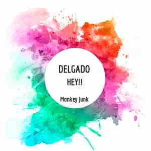 Delgado - Hey! download mp3