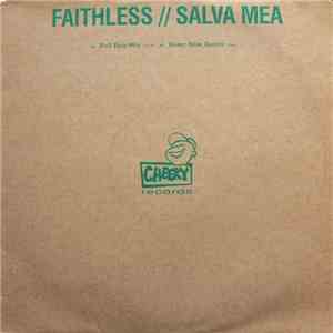 Faithless - Salva Mea download mp3