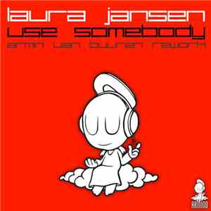 Laura Jansen - Use Somebody (Armin van Buuren Rework) download mp3