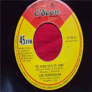 Los Terricolas - Te Juro Que Te Amo / Lloraras download mp3