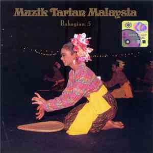 Muzik Tarian Malaysia - Bahagian 5 download mp3