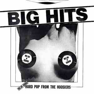 MX-80 Sound - Big Hits - Hard Pop From The Hoosiers download mp3