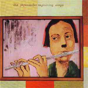 Papercuts  - Rejoicing Songs download mp3