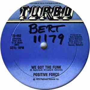 Positive Force - We Got The Funk download mp3