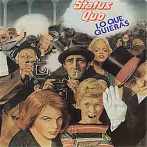 Status Quo - Lo Que Quieras download mp3