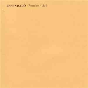 Tesendalo - Formlos 4 & 5 download mp3