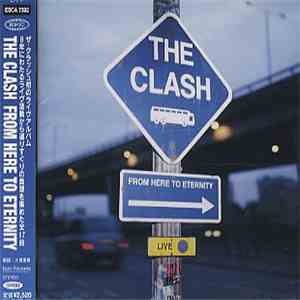 The Clash - From Here To Eternity - Live download mp3