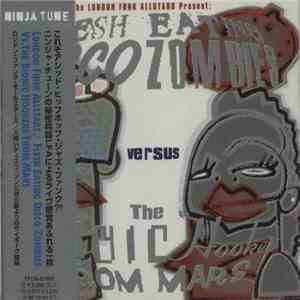 The London Funk Allstars - Flesh Eating Disco Zombies Versus The Bionic Hookers From Mars download mp3